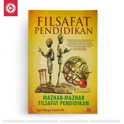 Image of Filsafat Pendidikan Mazhab-Mazhab Filsafat Pendidikan - Ar-Ruzz Media