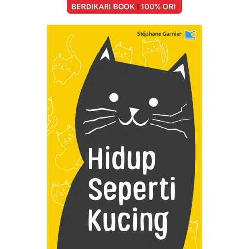 Image of Hidup Seperti Kucing - Gramedia