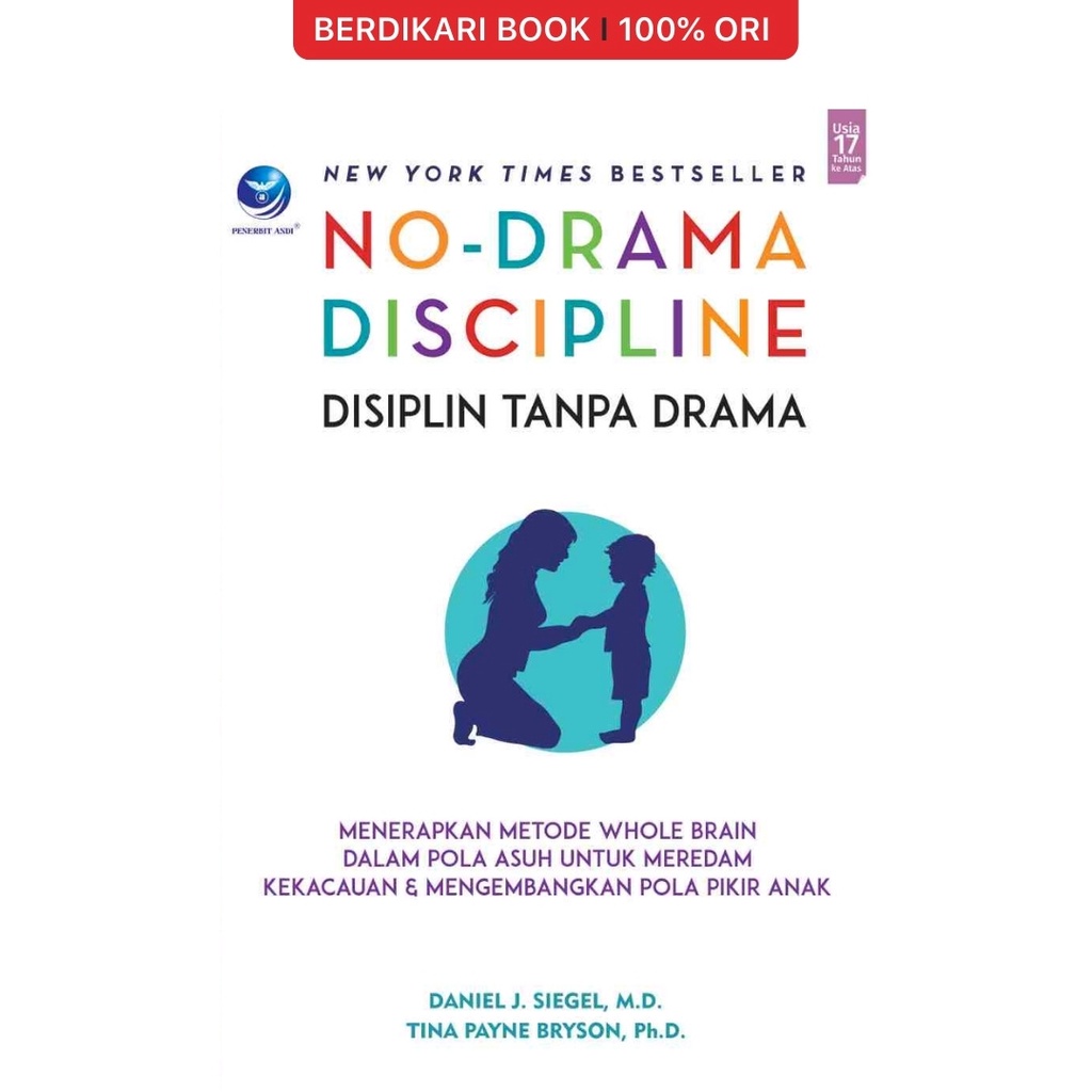 No-Drama Disciplene Disiplin Tanpa Drama - Penerbit Andi