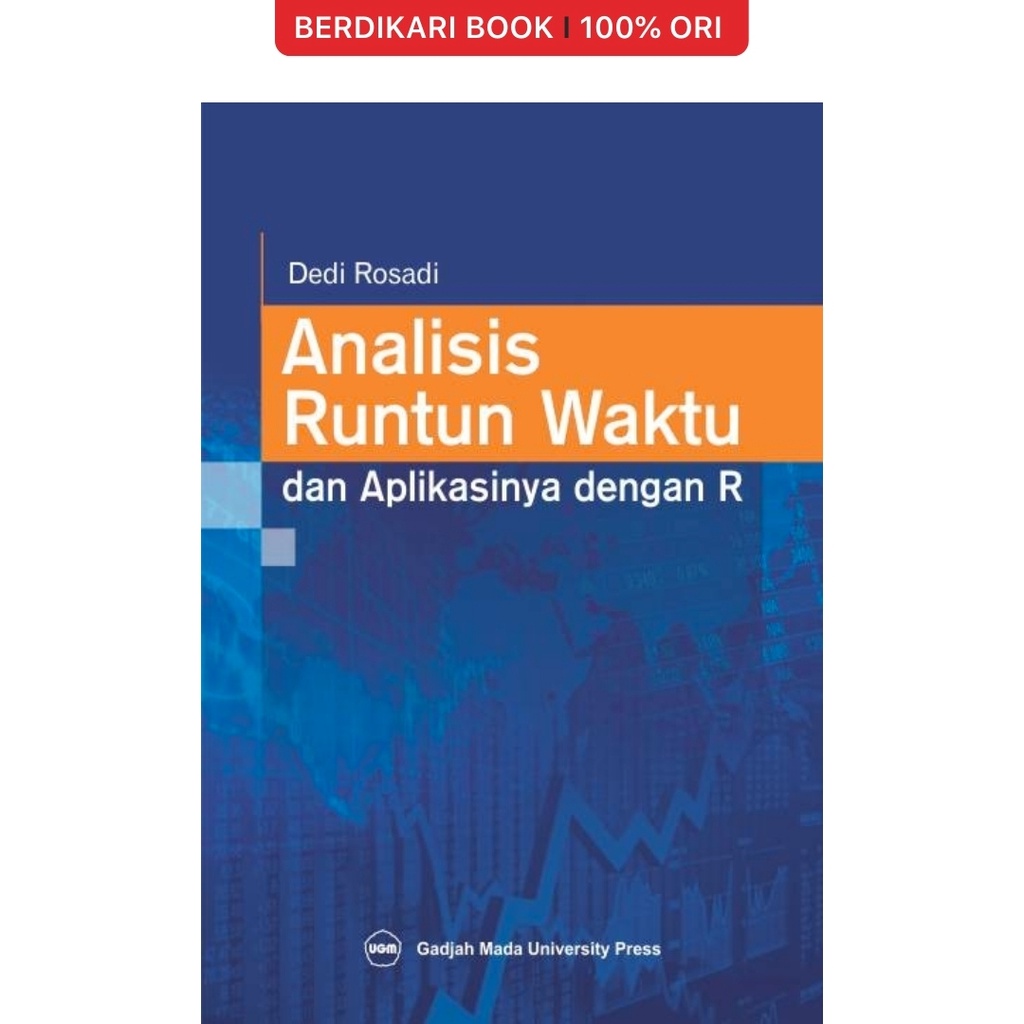 Analisis Runtun Waktu dan Aplikasinya dengan R - UGM Press