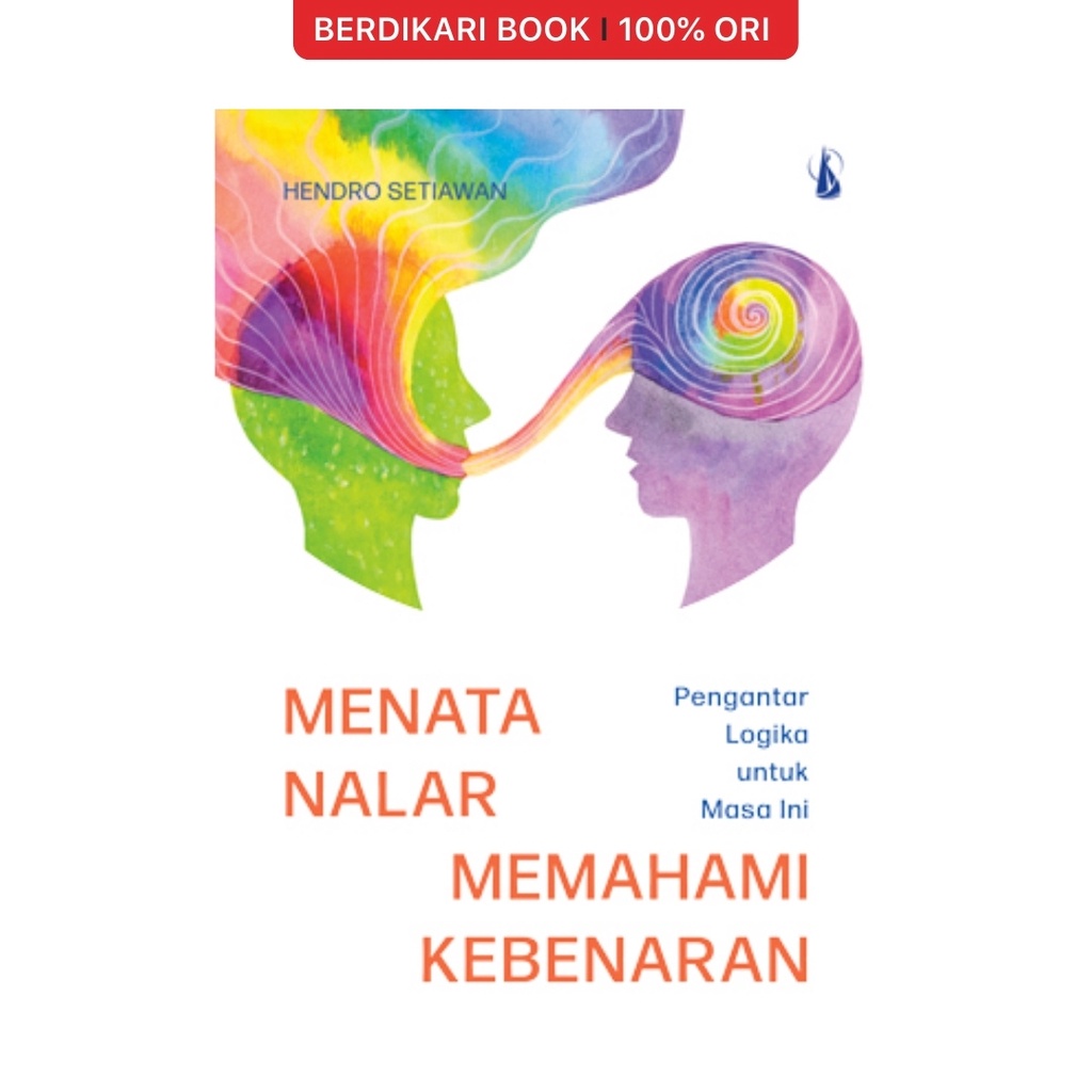 Menata Nalar Memahami Kebenaran - Kanisius