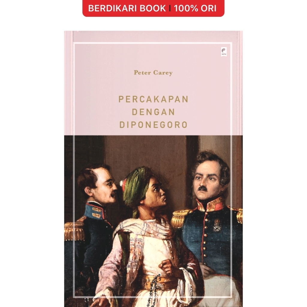 Percakapan dengan Diponegoro - Gramedia