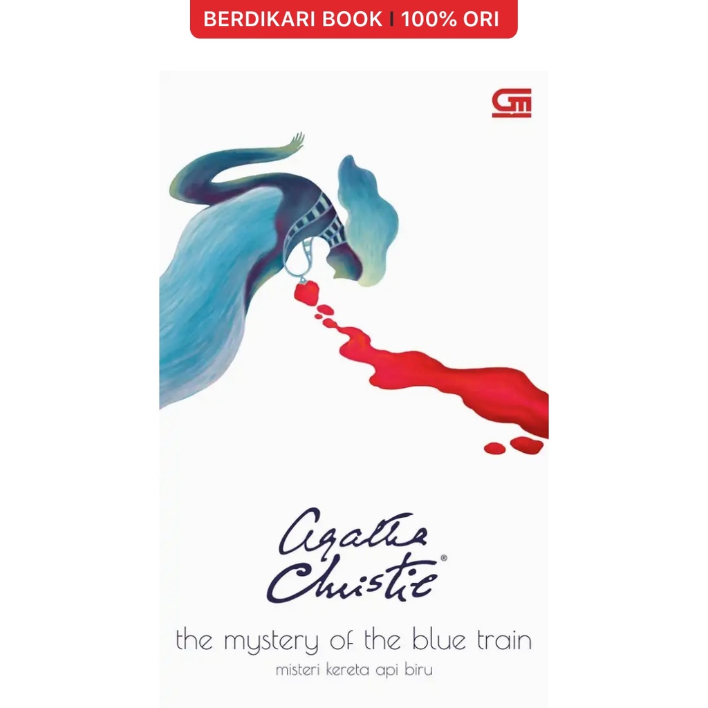 Agatha Christie; Novel The Mystery of the Blue Train (Misteri Kereta Api Biru) - Gramedia