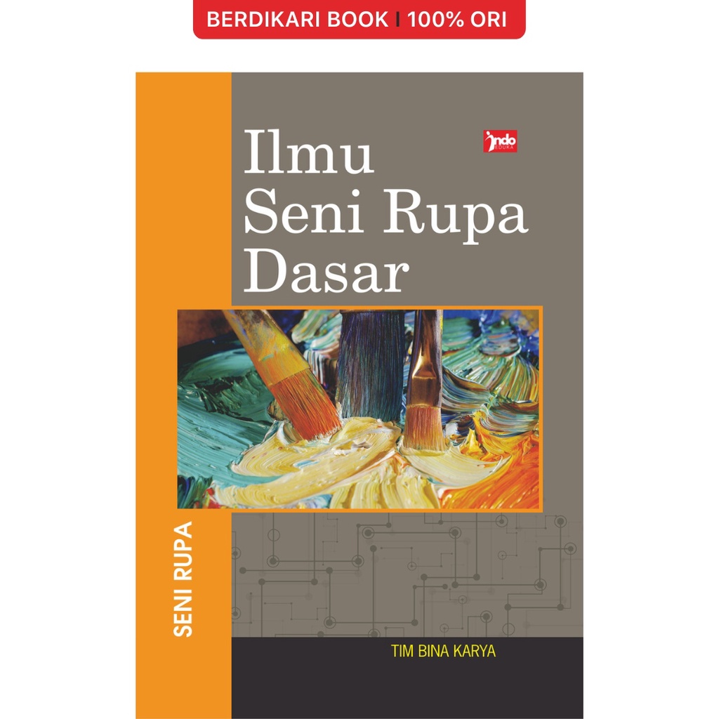 Ilmu Seni Rupa Dasar - Indoliterasi