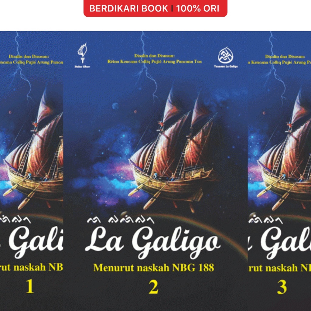 La Galigo Menurut Naskah NBG 188 jilid 1-4 - Buku Obor