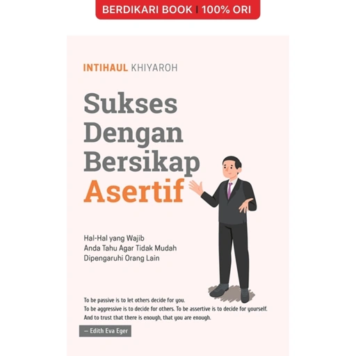 Image of Sukses Dengan Bersikap Asertif - Anak Hebat