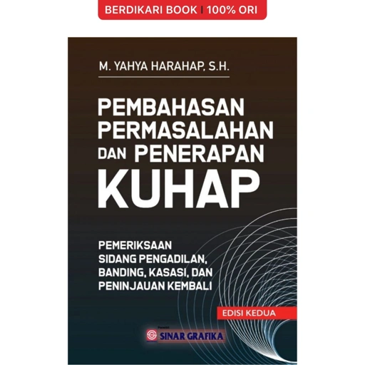 Image of Pembahasan Permasalahan dan Penerapan KUHAP: Pemeriksaan Sidang Pengadilan, Banding, Kasasi, & Peninjauan - Bumi Aksara