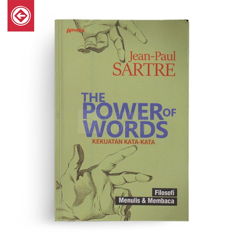 Sartre; The Power of Words Filosofi Menulis dan Membaca - Ecosystem