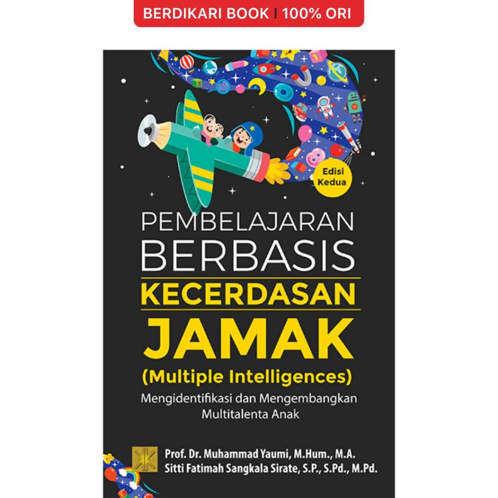 Pembelajaran Berbasis Kecerdasan Jamak (Multiple Intelligences) - Prenadamedia