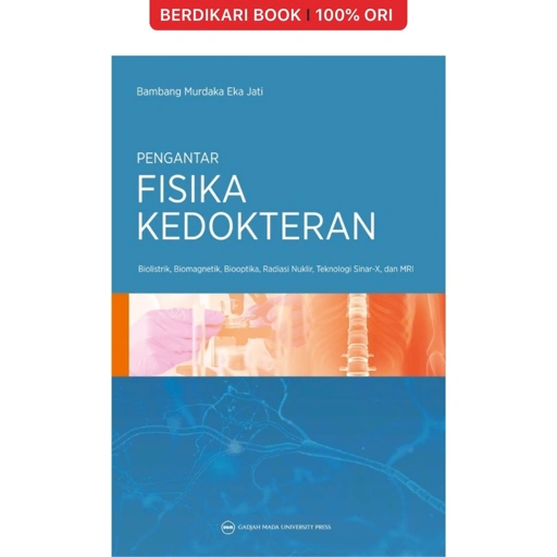 Image of PENGANTAR FISIKA KEDOKTERAN 2 - UGM Press