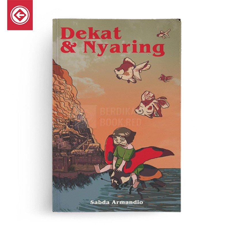 Novel Dekat dan Nyaring - Patjarmerah