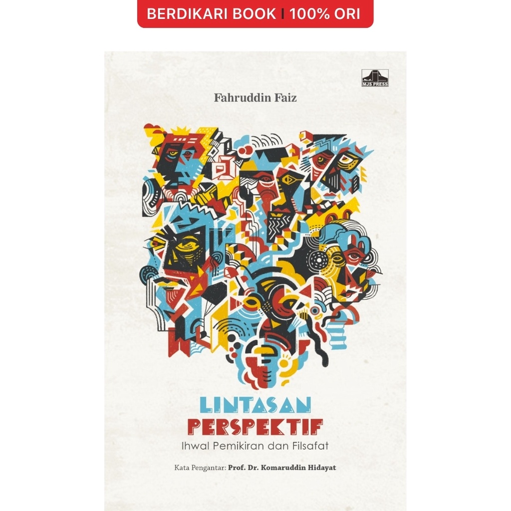 Fahruddin Faiz; Lintasan Perspektif Ihwal Pemikiran dan Filsafat New Cover - MJS Press