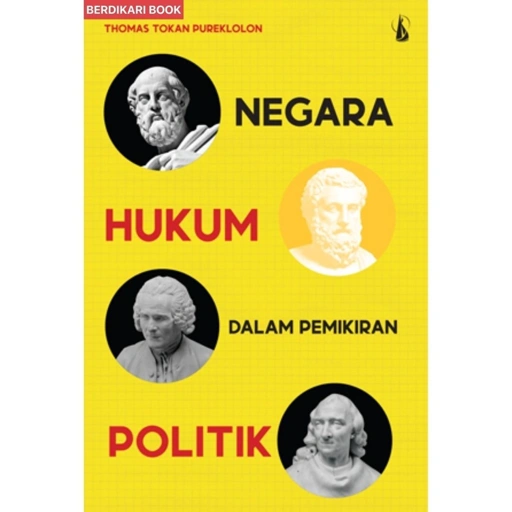 Image of Negara Hukum dalam Pemikiran Politik - Kanisius