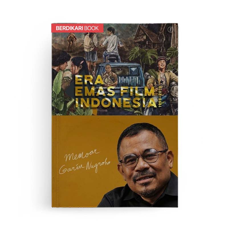 Era Emas Film Indonesia 1998-2019 - Warning Books