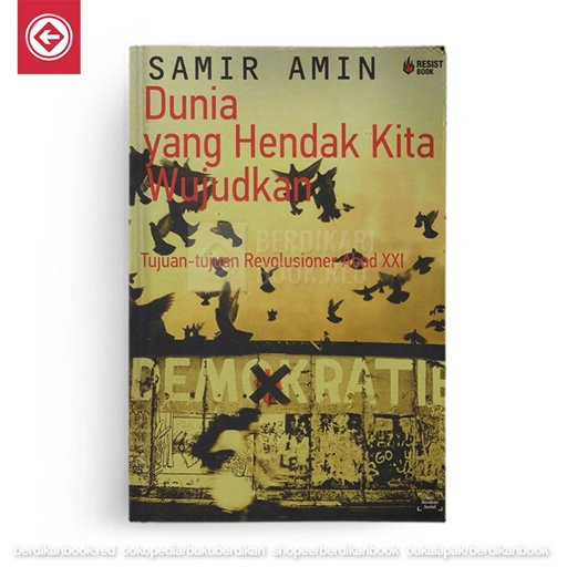 Image of Dunia Yang Hendak Kita Wujudkan - Resist