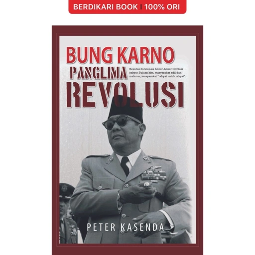 Image of Bung Karno Panglima Revolusi - Galang Press