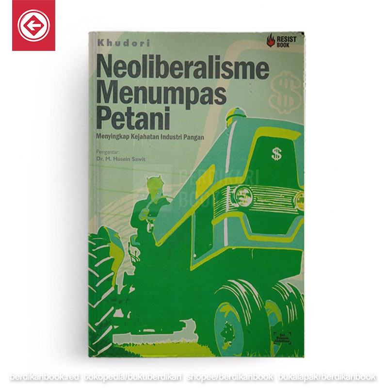 Neoliberalisme Menumpas Petani - Resist