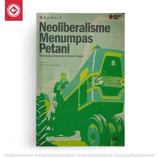 Image of Neoliberalisme Menumpas Petani - Resist