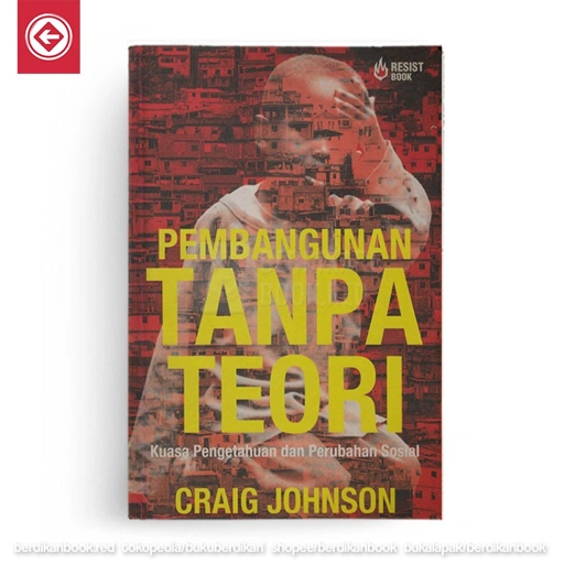 Image of Pembangunan tanpa Teori - Resist