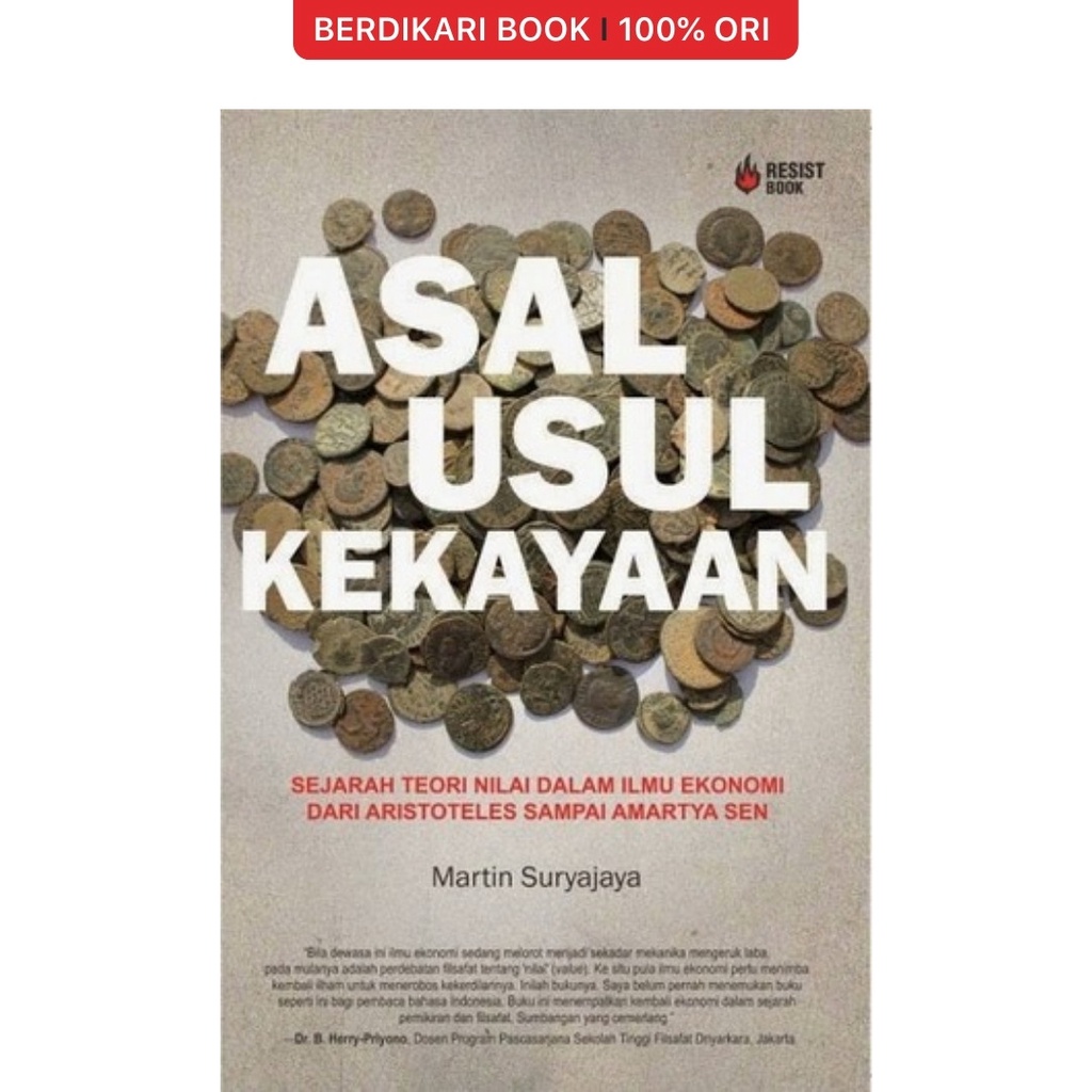 Asal Usul Kekayaan (Martin Suryajaya) - Resist