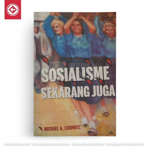Image of Sosialisme Sekarang Juga - Resist