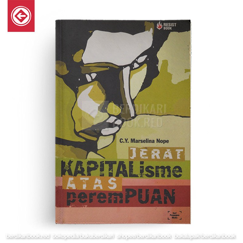 JERAT KAPITALISME atas PEREMPUAN - Resist
