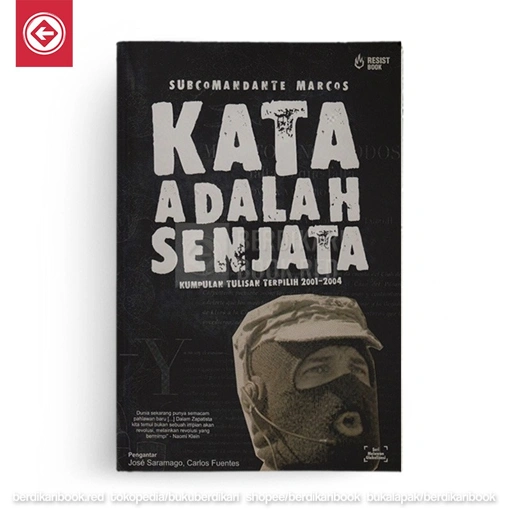 Image of Kata Adalah Senjata (Subcomandante Marcos) - Resist