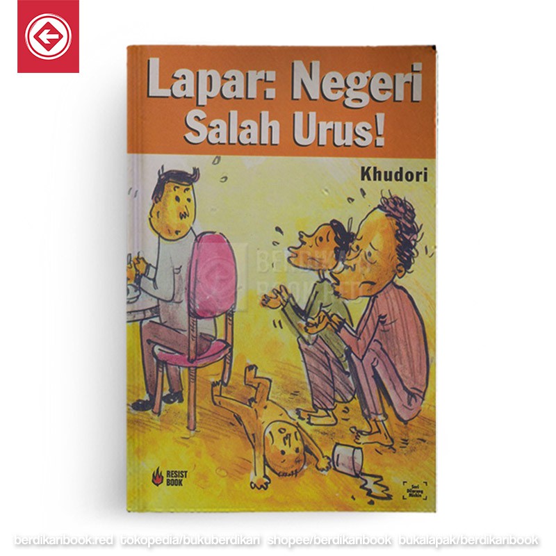 LAPAR: NEGERI SALAH URUS - Resist Book