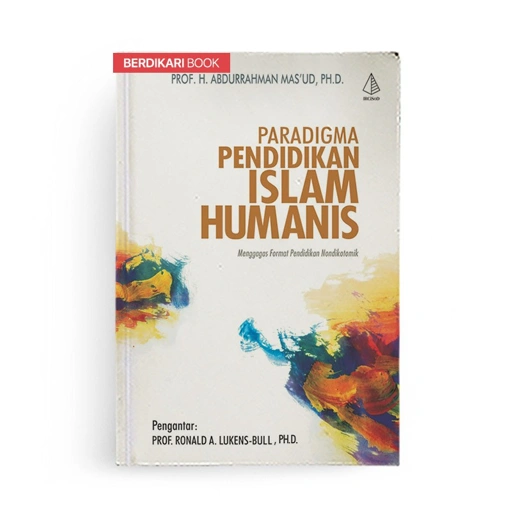 Image of Paradigma Pendidikan Islam Humanis - Diva Press