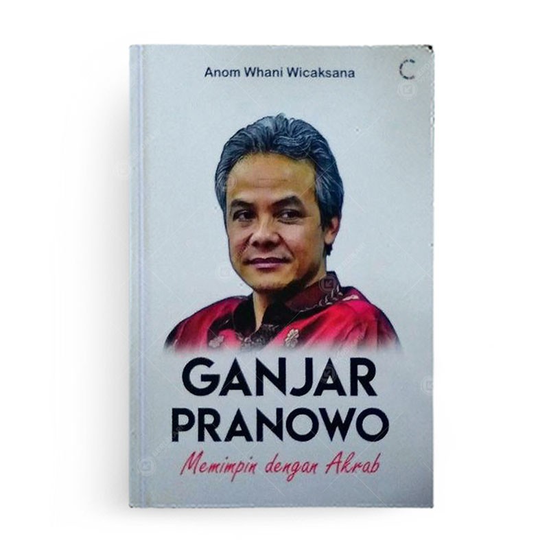 Ganjar Pranowo Memimpin Dengan Akrab - Cemerlang
