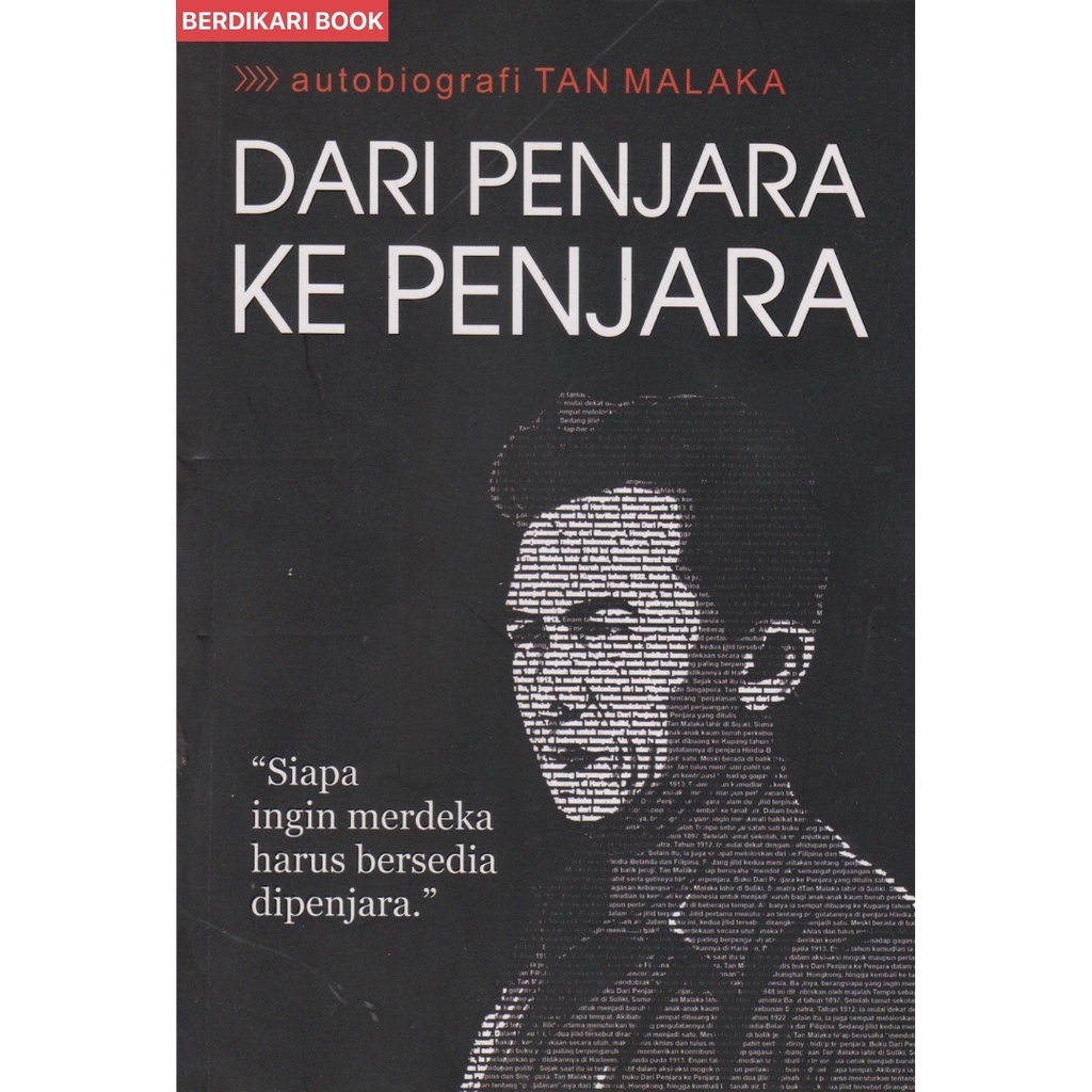 Dari Penjara Ke Penjara - Narasi