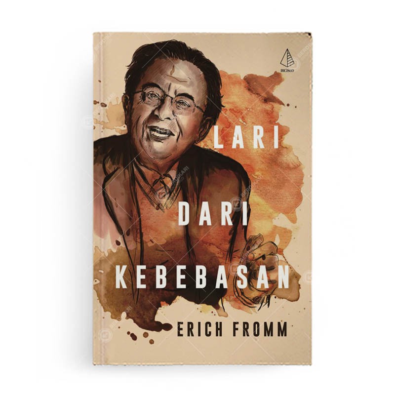 Fromm; Lari dari Kebabasan - Diva