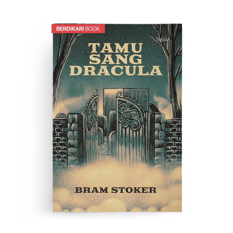 Tamu Sang Dracula Bram Stoker - Diva