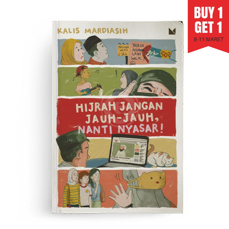 Hijrah Jangan Jauh Jauh Nanti Nyasar - Mojok