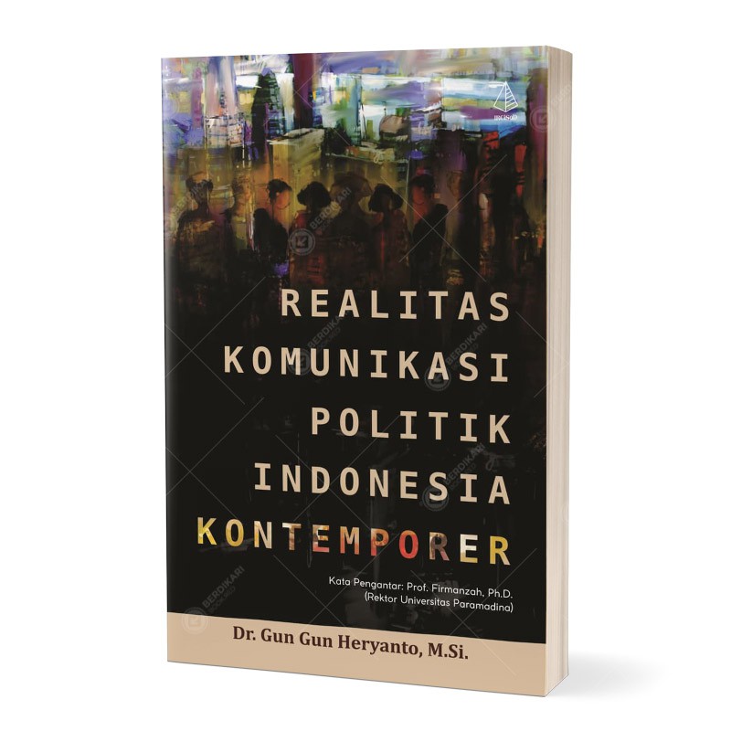 Realitas Komunikasi Politik Indonesia Kontemporer - Diva