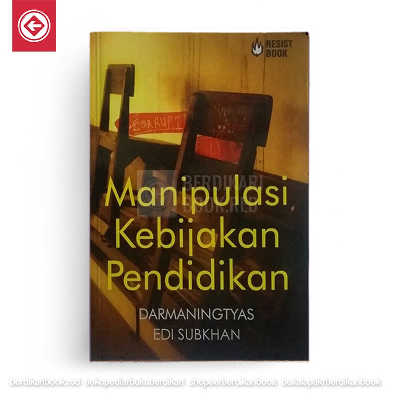 Manipulasi Kebijakan Pendidikan - Resist
