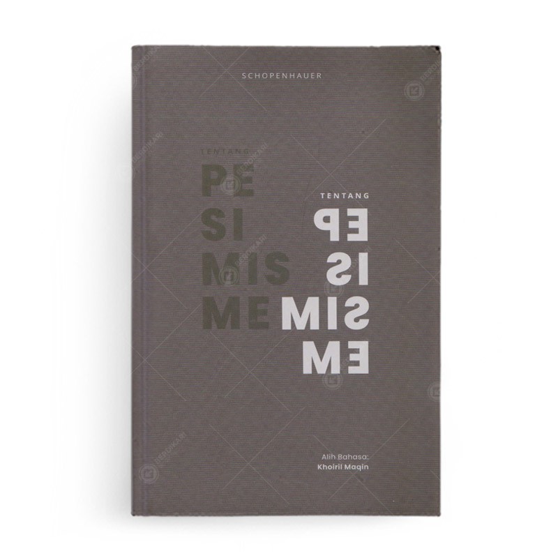 Tentang Pesimisme by Arthur Schopenhauer - Antinomi