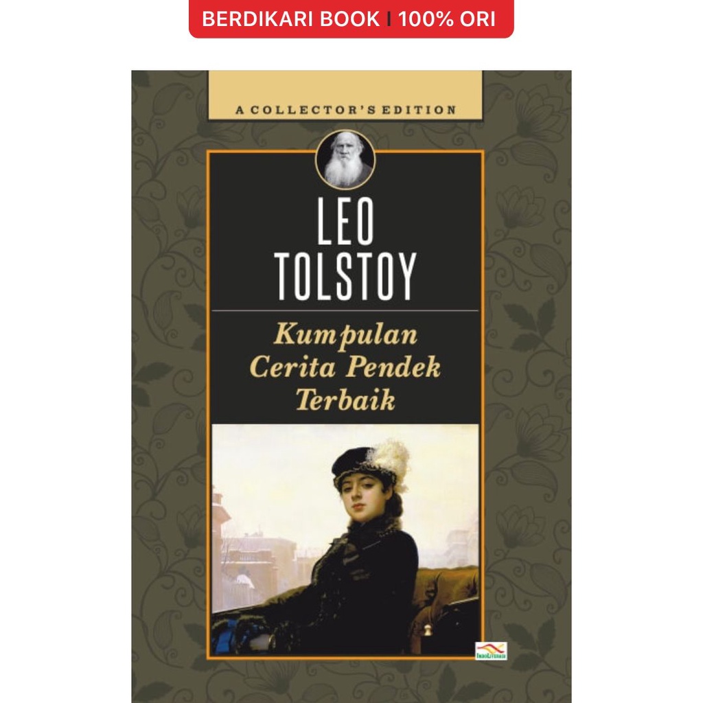 Kumpulan Cerita Pendek Terbaik Leo Tolstoy - Indoliterasi