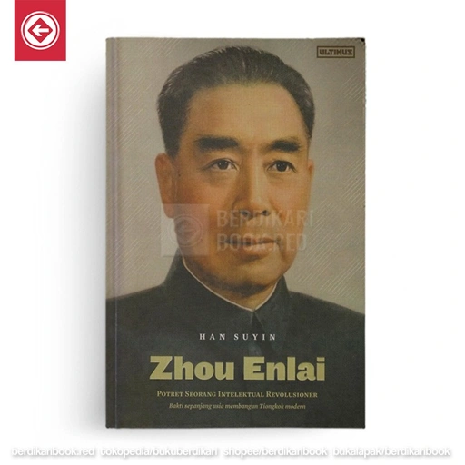 Image of Zhou Enlai Potret Seorang Intelektual Revolusioner - Ultimus