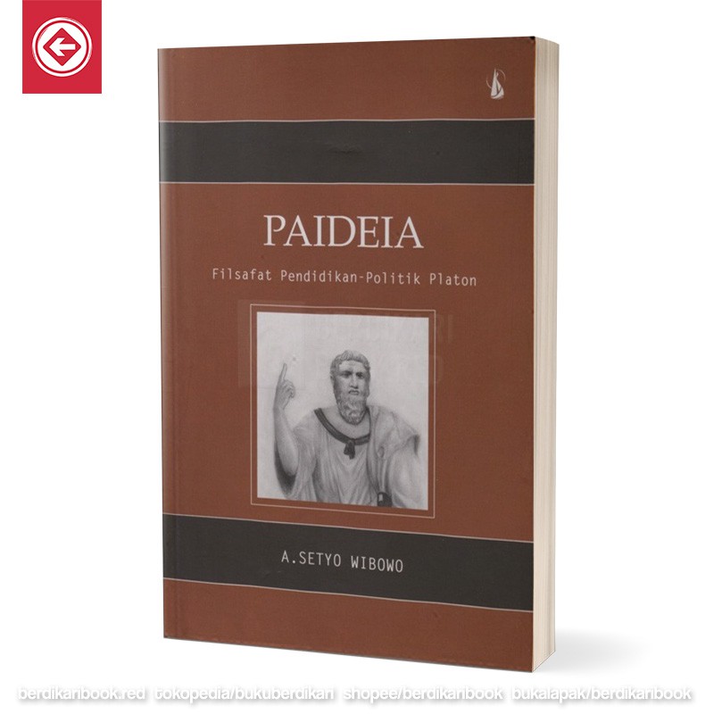 Paideia: Filsafat Pendidikan-Politik Platon - Kanisius