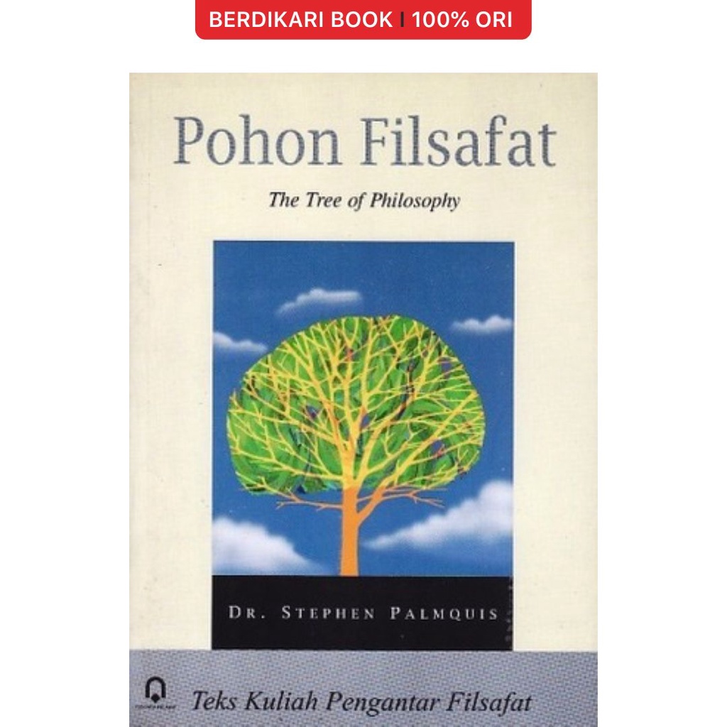 Pohon Filsafat - The Tree of Philosophy - Pustaka Pelajar