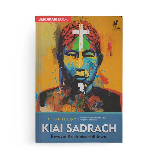 Image of Kiai Sadrach Riwayat Kristenisasi di Jawa - Diva Press