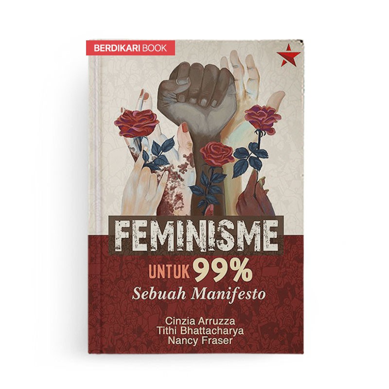 Feminisme untuk 99% Sebuah Manifesto - Independen