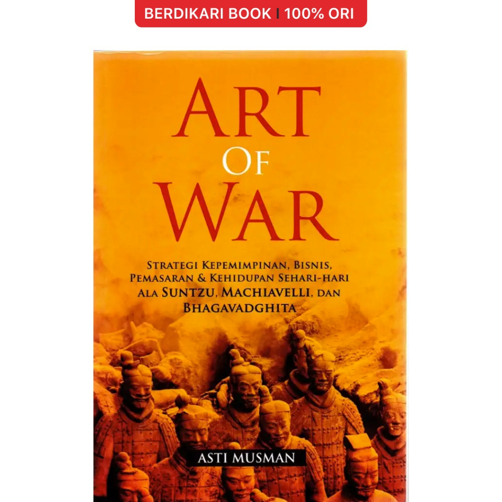 Art of War Strategi Kepemimpinan Bisnis Pemasaran - Anak Hebat