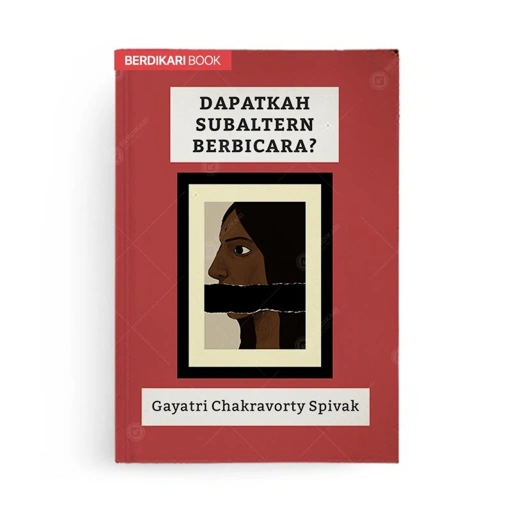 Image of Dapatkah Subaltern Berbicara - Circa