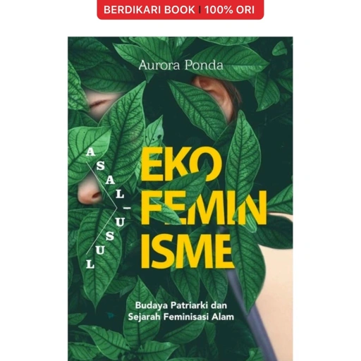 Asal Usul Ekofeminisme Budaya Patriarki - Cantrik
