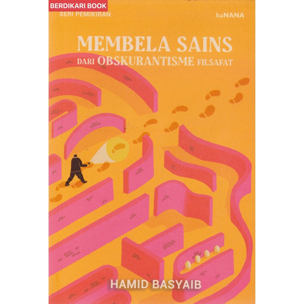 Membela Sains dari Obskurantisme Filsafat - Patjarmerah