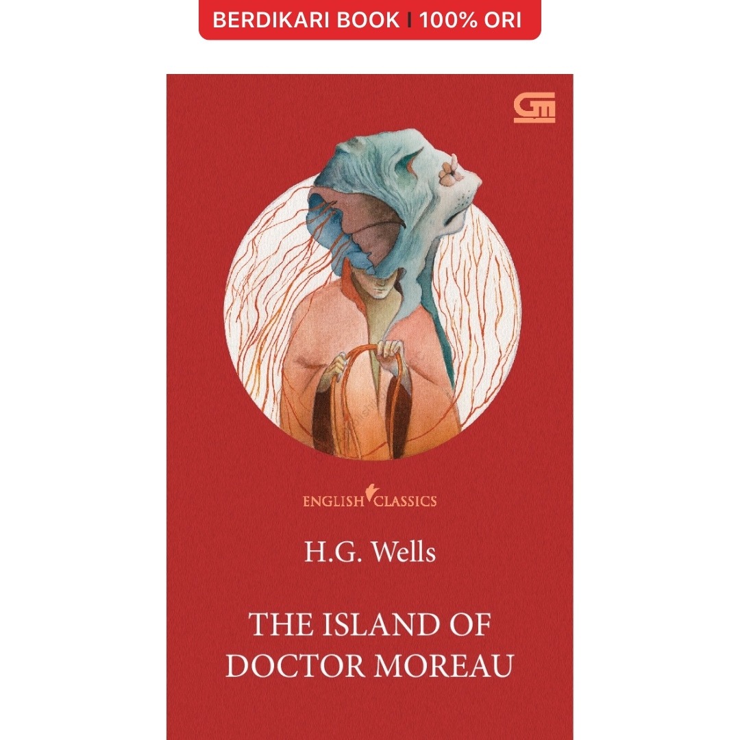 H.g. Wells; English Classics: The Island Of Doctor Moreau - Gramedia