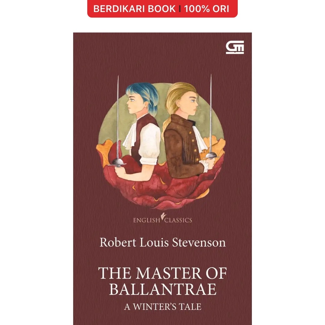English Classics: The Master Of Ballantrae - A Winter's Tale - Gramedia