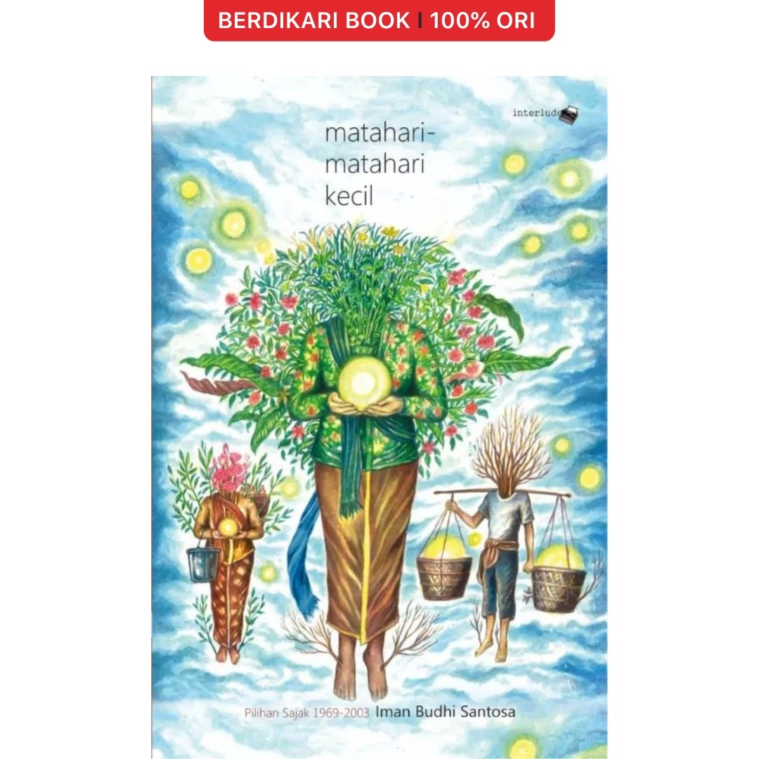 Berdikari - Matahari-Matahari Kecil (Iman Budhi Santosa) - Interlude